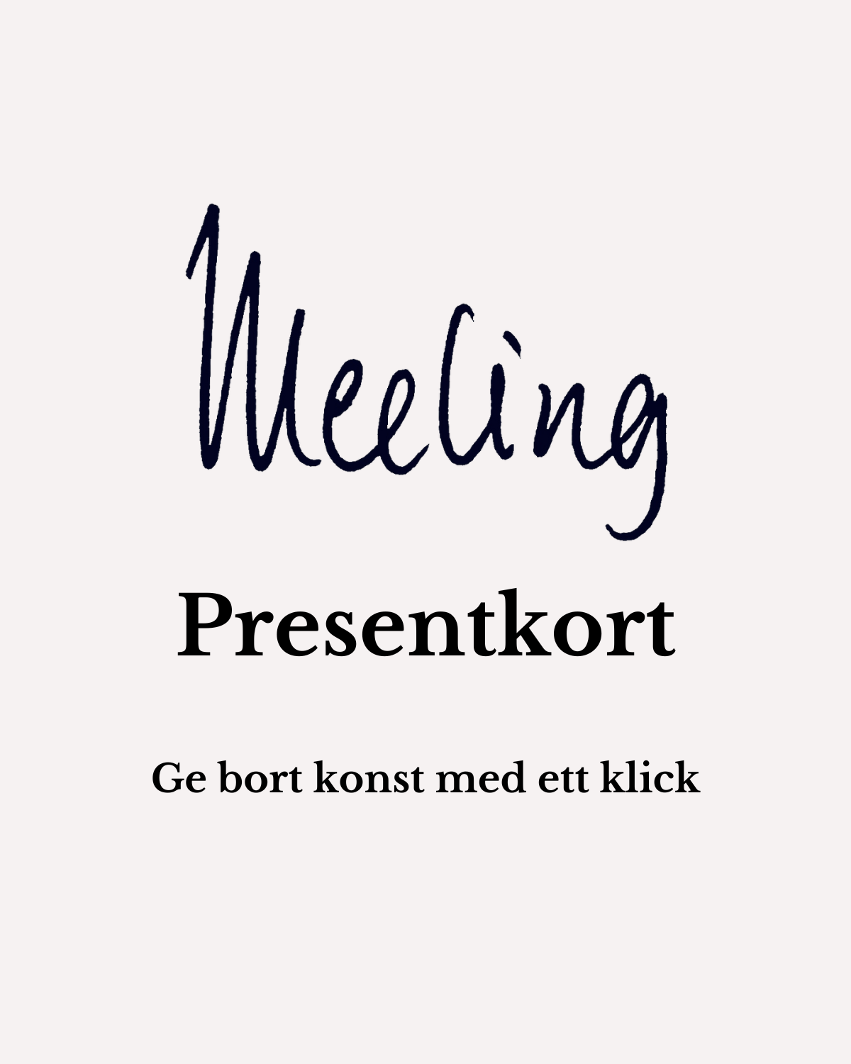 Meeling Presentkort